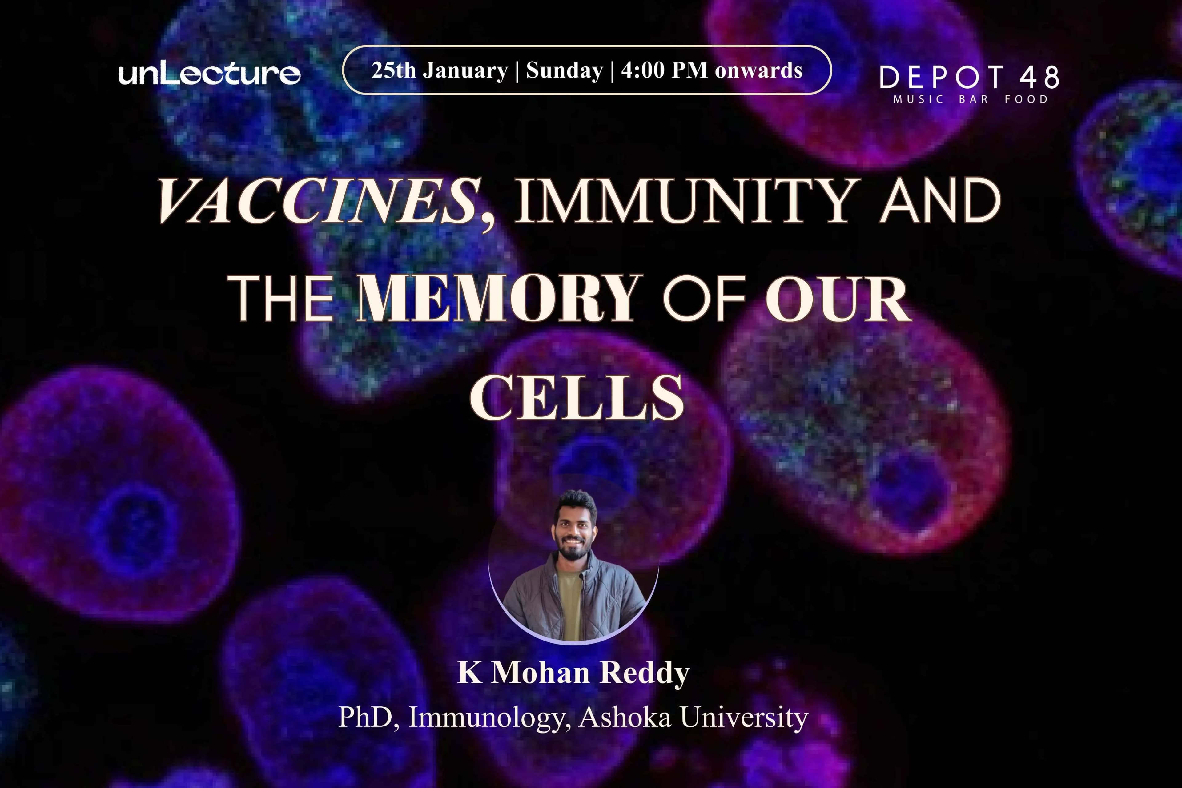 Vaccines, Immunity & The Memory Of Our Cells